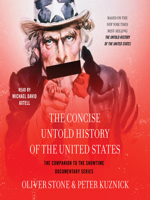 Title details for The Concise Untold History of the United States by Oliver Stone - Available